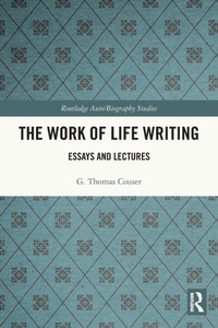 Enlarge image Cover: The Work of Life Writing - Routledge