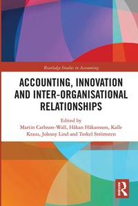 Abbildung von: Accounting, Innovation and Inter-Organisational Relationships - Routledge