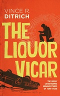Cover: The Liquor Vicar - Dundurn Press