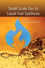 Cover: Small-Scale Gas to Liquid Fuel Synthesis - CRC Press