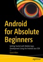 Cover: Android for Absolute Beginners - APress