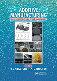 Enlarge image Cover: Additive Manufacturing - CRC Press
