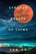 Cover: Strange Beasts of China - Melville House Publishing