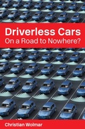 Cover: Driverless Cars: On a Road to Nowhere? - London Publishing Partnership