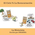 Cover: El Cielo Vs La Reencarnacion La Historieta - Clink Street Publishing