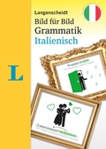 Cover: Langenscheidt Bild f&uuml;r Bild Grammatik Italienisch - PONS Langenscheidt