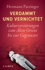 Cover: Verdammt und vernichtet - C.H.BECK
