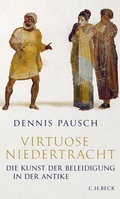 Cover: Virtuose Niedertracht - C.H.BECK