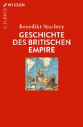 Abbildung von: Geschichte des Britischen Empire - C.H.BECK