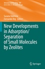 Cover: New Developments in Adsorption/Separation of Small Molecules by Zeolites - Springer