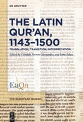Cover: The Latin Qur'an, 1143-1500 - De Gruyter