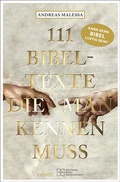 Cover: 111 Bibeltexte, die man kennen muss - Emons Verlag