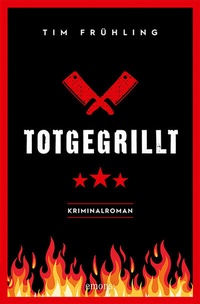Abbildung von: Totgegrillt - Emons Verlag
