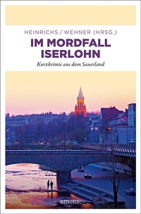 Abbildung von: Im Mordfall Iserlohn - Emons Verlag
