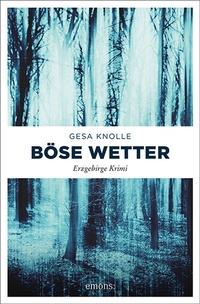 Abbildung von: Böse Wetter - Emons Verlag