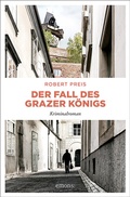 Cover: Der Fall des Grazer K&ouml;nigs - Emons Verlag