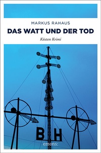 Abbildung von: Das Watt und der Tod - Emons Verlag