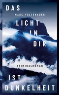 Cover: Das Licht in dir ist Dunkelheit - Emons Verlag
