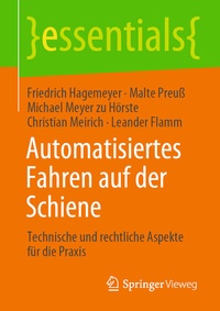 Abbildung von: Automatisiertes Fahren auf der Schiene - Springer Vieweg
