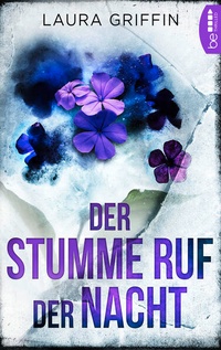 Enlarge image Cover: Der stumme Ruf der Nacht - beTHRILLED