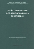 Cover: Die &auml;ltesten Akten des Gemeindearchivs Schermbeck - Habelt, R