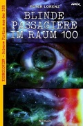 Cover: BLINDE PASSAGIERE IM RAUM 100 - epubli