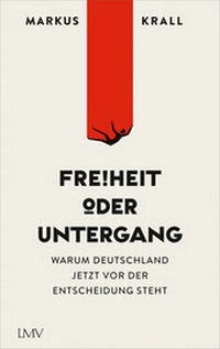 Abbildung von: Freiheit oder Untergang - LangenMüller