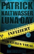 Cover: Infiziert - Wir gehen viral - BoD - Books on Demand