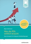 Cover: Was die PDL wirklich braucht - Schl&uuml;tersche