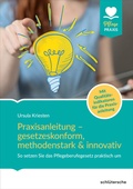 Abbildung von: Praxisanleitung - gesetzeskonform, methodenstark & innovativ - Humboldt Verlag