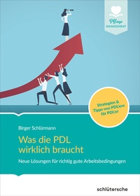 Abbildung von: Was die PDL wirklich braucht - Schlütersche