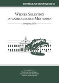 Cover: Wiener Selektion japanologischer Methoden - Universit&auml;t Wien Abteilung f&uuml;r Japanologie des Instituts f&uuml;r Ostasienwissenschaften