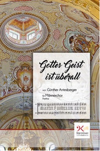 Abbildung von: Gottes Geist ist überall - Kärntner Volksliedwerk