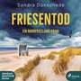 Cover: Friesentod - steinbach sprechende b&uuml;cher