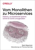 Cover: Vom Monolithen zu Microservices - O'Reilly