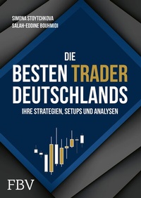 Abbildung von: Die besten Trader Deutschlands - FinanzBuch Verlag