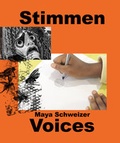 Cover: Maya Schweizer. Stimmen / Voices - K&ouml;nig, Walther