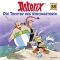 Cover: Asterix - CD. H&ouml;rspiele / 38: Die Tochter des Vercingetorix - Universal Music