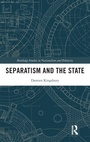 Cover: Separatism and the State - Routledge