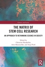 Cover: The Matrix of Stem Cell Research - Routledge