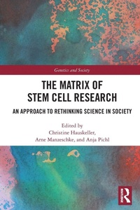 Enlarge image Cover: The Matrix of Stem Cell Research - Routledge
