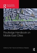 Cover: Routledge Handbook on Middle East Cities - Routledge
