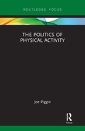 Cover: The Politics of Physical Activity - Routledge