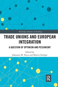 Abbildung von: Trade Unions and European Integration - Routledge