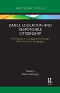 Cover: Dance Education and Responsible Citizenship - Routledge
