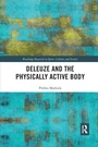 Cover: Deleuze and the Physically Active Body - Routledge