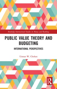 Enlarge image Cover: Public Value Theory and Budgeting - Routledge