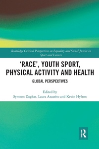 Abbildung von: 'Race', Youth Sport, Physical Activity and Health - Routledge