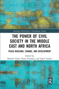 Abbildung von: The Power of Civil Society in the Middle East and North Africa - Routledge