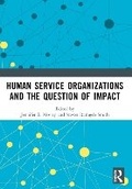 Cover: Human Service Organizations and the Question of Impact - Routledge